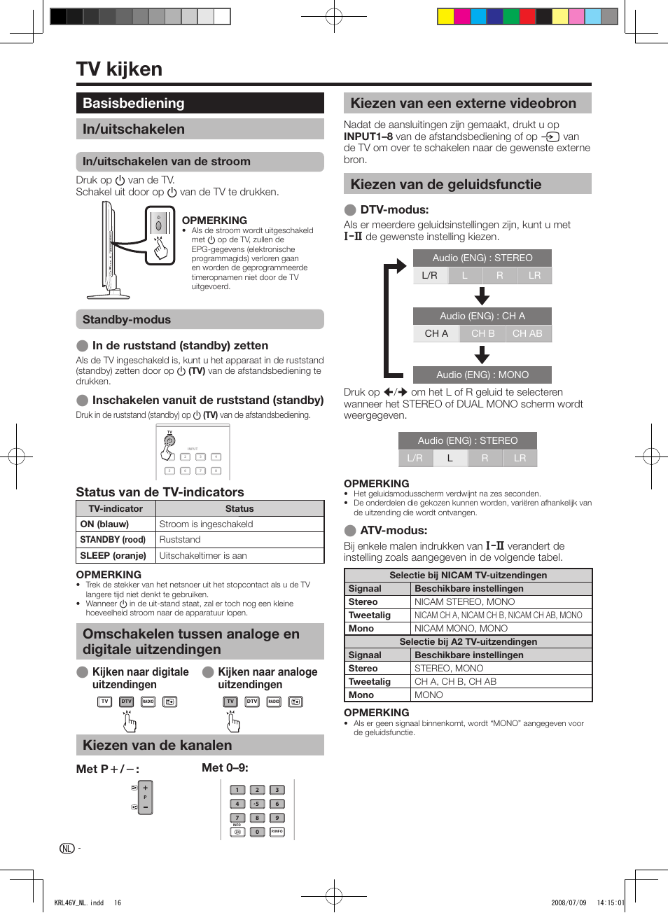 Tv.kijken, Basisbediening, In/uitschakelen | Omschakelen tussen analoge en digitale, Uitzendingen, Kiezen van de kanalen, Kiezen van een externe videobron, Kiezen van de geluidsfunctie, Kiezen.van.de.geluidsfunctie, Basisbediening in/uitschakelen | Pioneer KRL-46V User Manual | Page 210 / 338