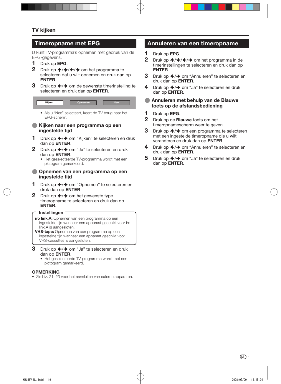 Timeropname met epg, Annuleren van een timeropname, Timeropname.met.epg | Annuleren.van.een.timeropname | Pioneer KRL-46V User Manual | Page 213 / 338