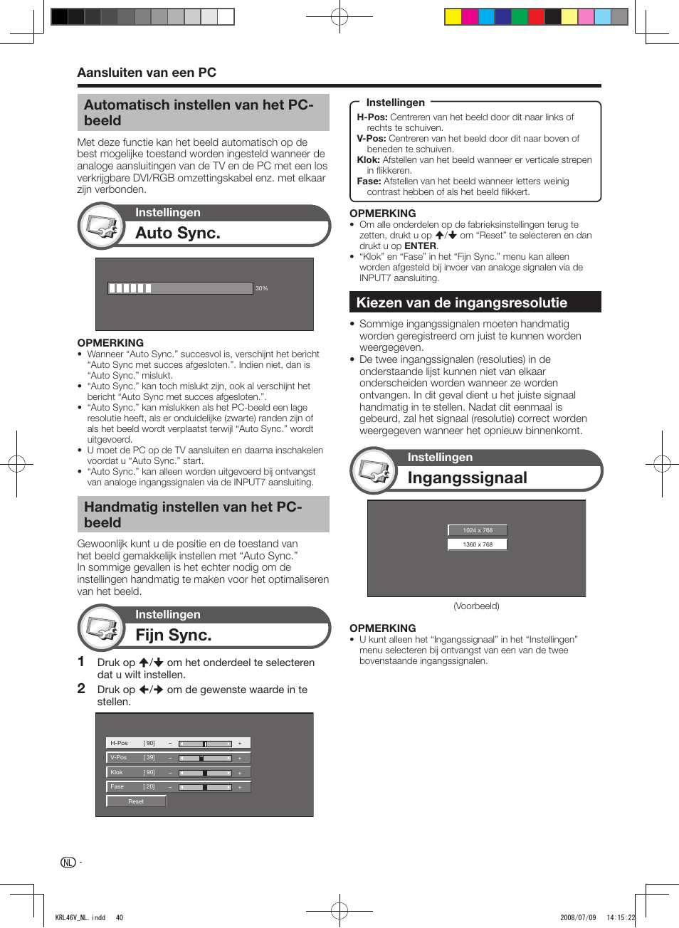 Automatisch instellen van het pc-beeld, Handmatig instellen van het pc-beeld, Kiezen van de ingangsresolutie | Fijn.sync, Ingangssignaal, Auto.sync, Kiezen.van.de.ingangsresolutie, Handmatig.instellen.van.het.pc- beeld, Automatisch.instellen.van.het.pc- beeld, Aansluiten.van.een.pc | Pioneer KRL-46V User Manual | Page 234 / 338