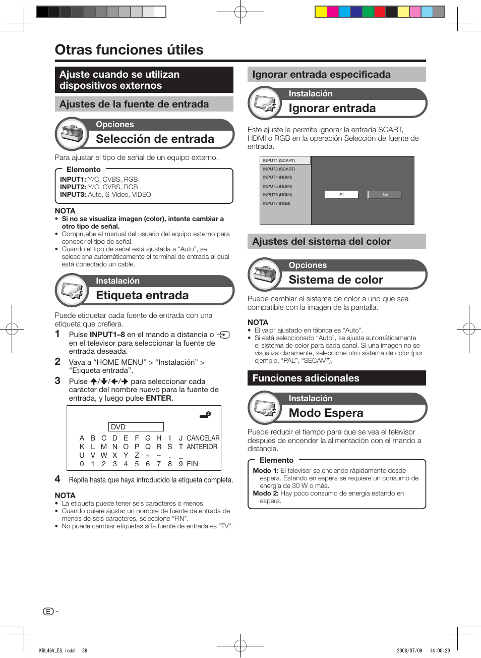 Otras funciones útiles, Ajuste cuando se utilizan dispositivos externos, Ajustes de la fuente de entrada | Ignorar entrada especificada, Ajustes del sistema del color, Funciones adicionales, Selección de entrada, Etiqueta entrada, Ignorar entrada, Modo espera | Pioneer KRL-46V User Manual | Page 280 / 338