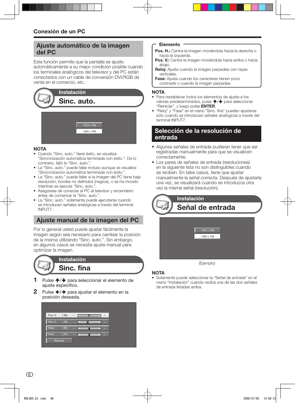 Ajuste automático de la imagen del pc, Ajuste manual de la imagen del pc, Selección de la resolución de entrada | Sinc. fina, Señal de entrada, Sinc. auto, Conexión de un pc | Pioneer KRL-46V User Manual | Page 282 / 338