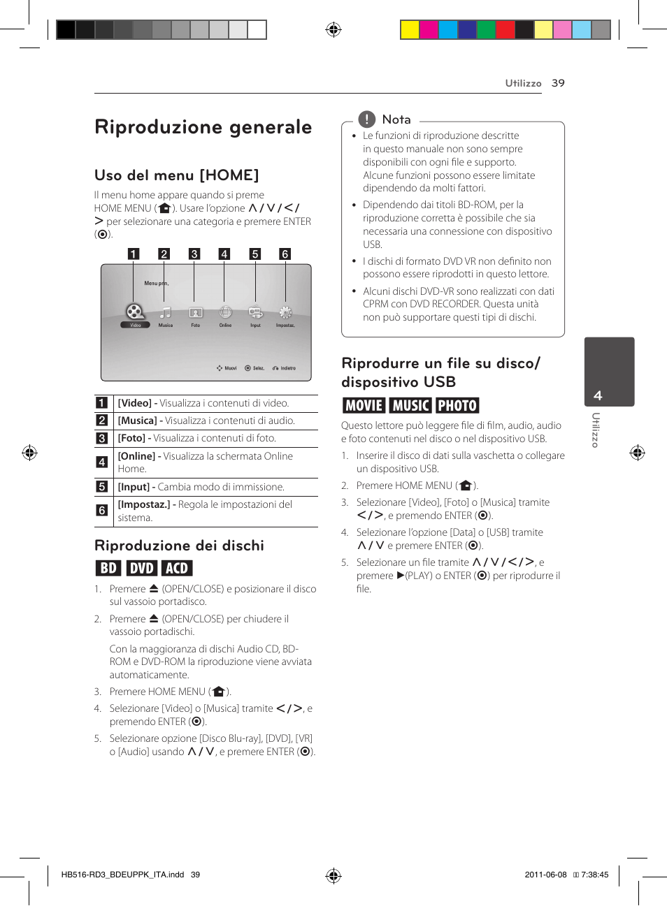 Riproduzione generale, Uso del menu [home, Riproduzione dei dischi ert | Riprodurre un file su disco/ dispositivo usb yui | Pioneer BCS-HF818 User Manual | Page 249 / 424