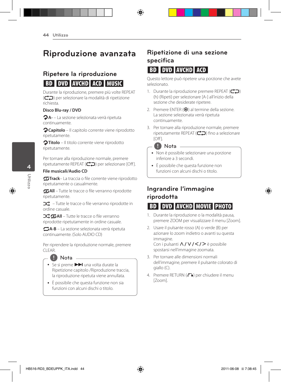 Riproduzione avanzata, Ripetere la riproduzione erotu, Ripetizione di una sezione specifica erot | Ingrandire l’immagine riprodotta eroyi | Pioneer BCS-HF818 User Manual | Page 254 / 424