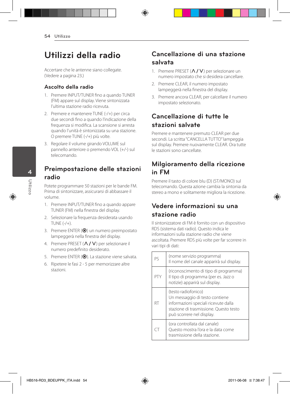 Salvate, Radio, Utilizzi della radio | Preimpostazione delle stazioni radio, Cancellazione di una stazione salvata, Cancellazione di tutte le stazioni salvate, Milgioramento della ricezione in fm, Vedere informazioni su una stazione radio | Pioneer BCS-HF818 User Manual | Page 264 / 424