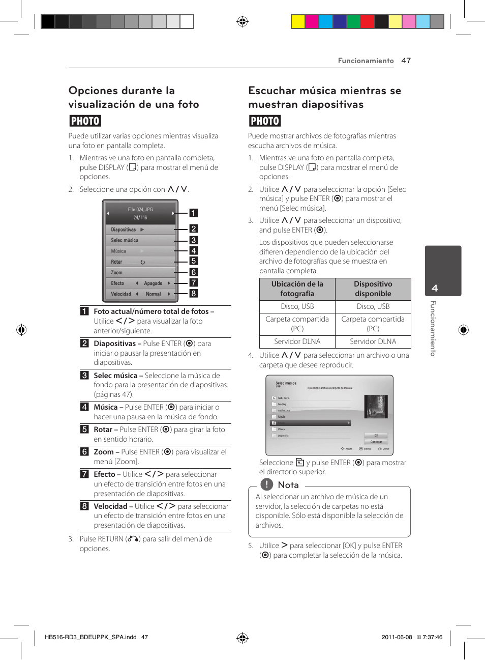 47 – opciones durante la visualización de, Una foto, 47 – escuchar música mientras se | Muestran diapositivas, Opciones durante la visualización de una foto i | Pioneer BCS-HF818 User Manual | Page 325 / 424