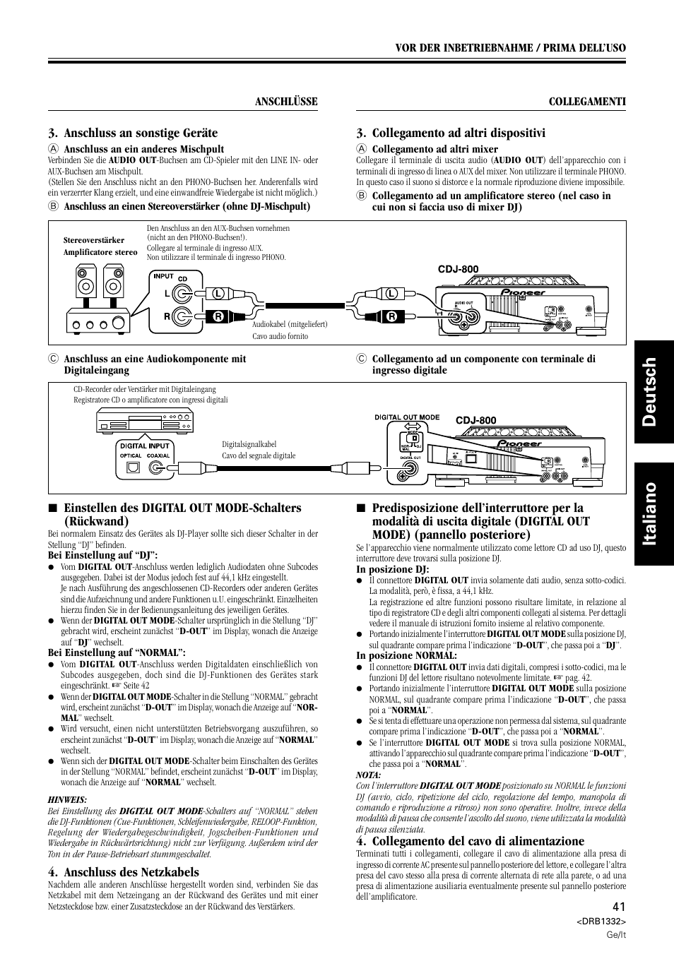 Deutsch italiano, Anschluss des netzkabels, Anschluss an sonstige geräte | Collegamento ad altri dispositivi, Collegamento del cavo di alimentazione | Pioneer CDJ-800 User Manual | Page 41 / 96