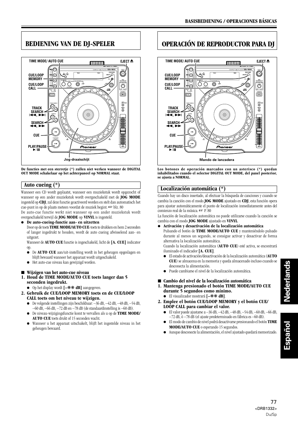 Bediening van de dj-speler, Auto-cueing, Operación de reproductor para dj | Localización automática, Nederlands español, Auto cueing (*), Localización automática (*) | Pioneer CDJ-800 User Manual | Page 77 / 96