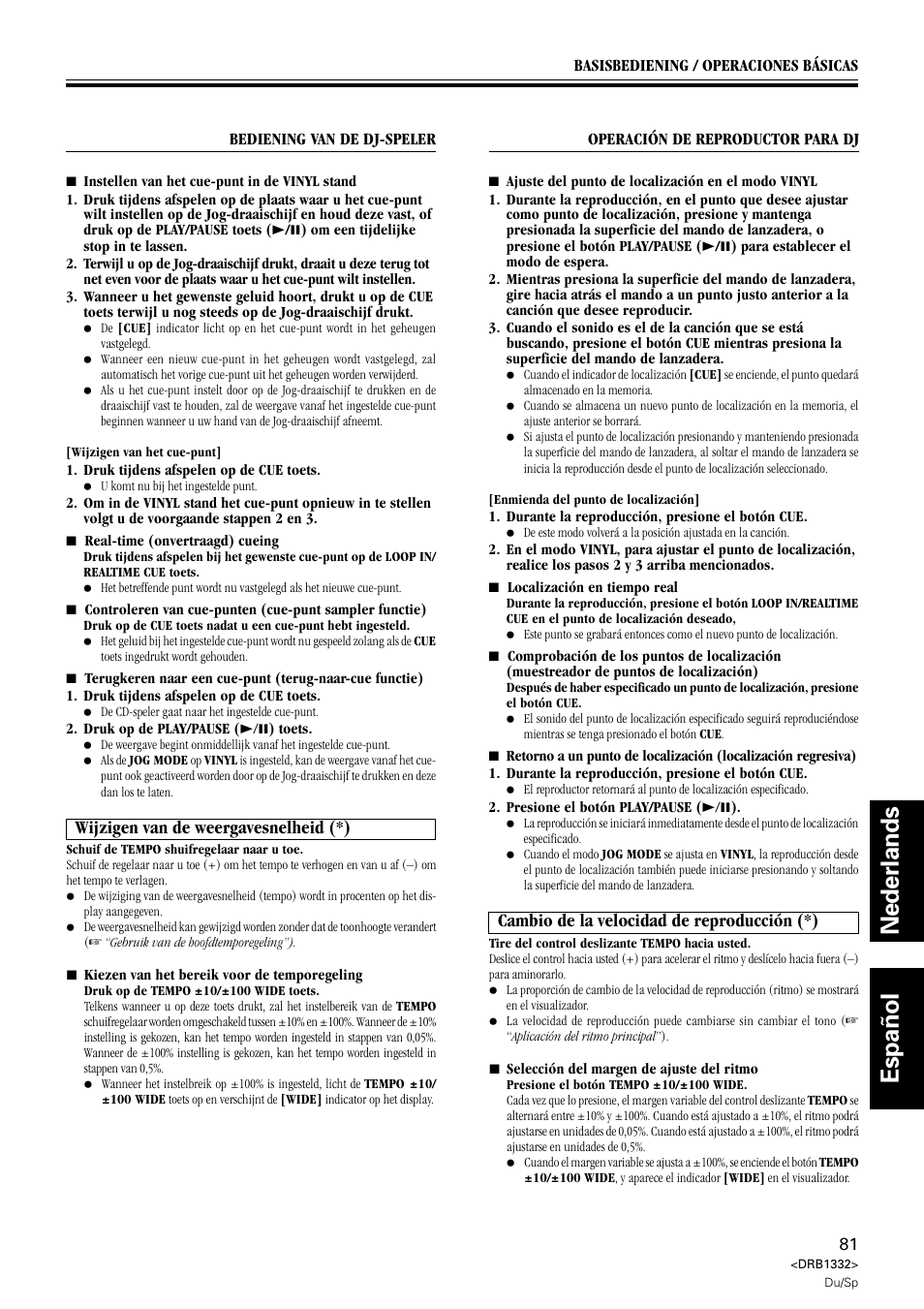 Wijzigen van de weergavesnelheid, Cambio de la velocidad de reproducción, Nederlands español | Wijzigen van de weergavesnelheid (*), Cambio de la velocidad de reproducción (*) | Pioneer CDJ-800 User Manual | Page 81 / 96