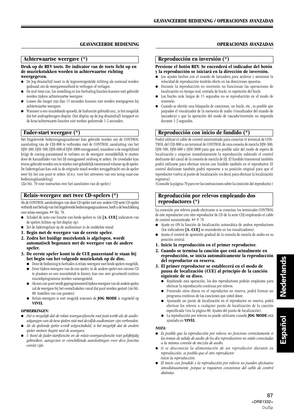 Nederlands español, Achterwaartse weergave (*), Reproducción en inversión (*) | Reproducción con inicio de fundido (*), Fader-start weergave (*), Relais-weergave met twee cd-spelers (*) | Pioneer CDJ-800 User Manual | Page 87 / 96