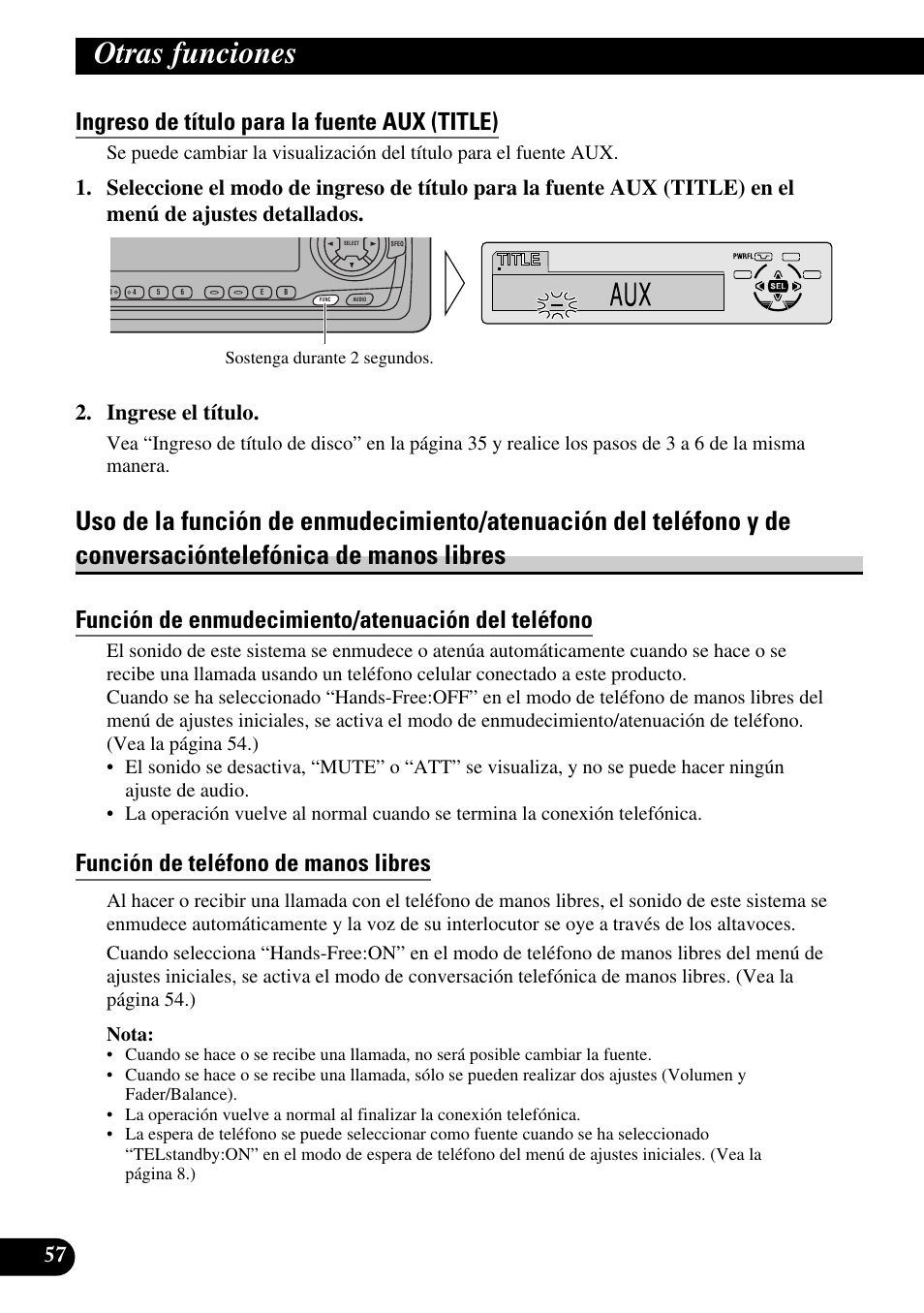 Ingreso de título para la fuente aux (title), Uso de la función de enmudecimiento, Función de enmudecimiento/atenuación del teléfono | Función de teléfono de manos libres, Otras funciones | Pioneer KEH-P8010R User Manual | Page 122 / 132