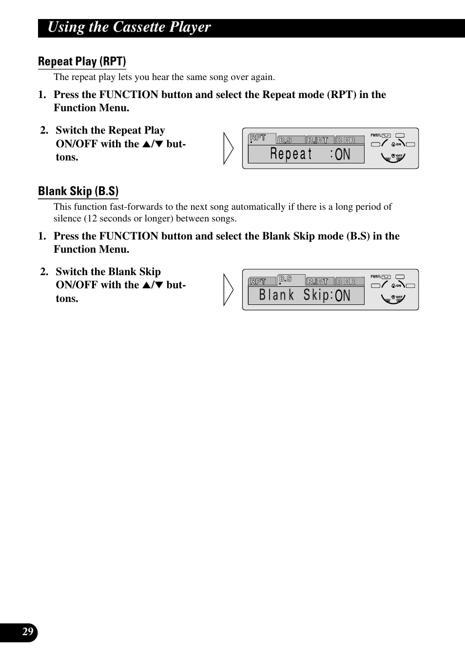 Using the cassette player, Repeat play (rpt), Blank skip (b.s) | Pioneer KEH-P8010R User Manual | Page 30 / 132