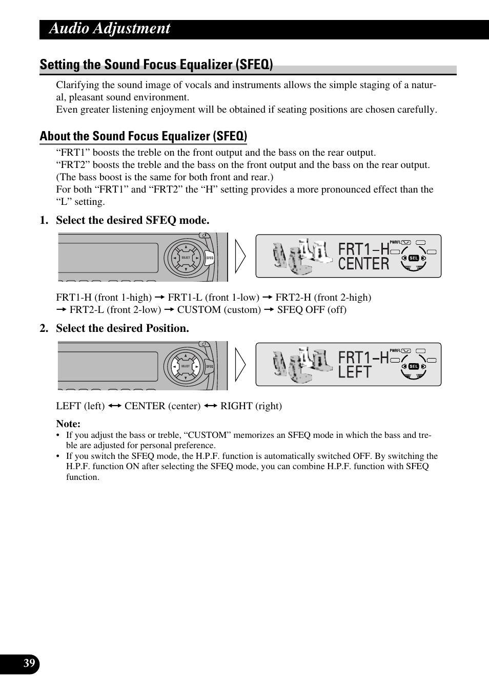 Audio adjustment, Setting the sound focus equalizer (sfeq), About the sound focus equalizer (sfeq) | Select the desired sfeq mode, Select the desired position | Pioneer KEH-P8010R User Manual | Page 40 / 132