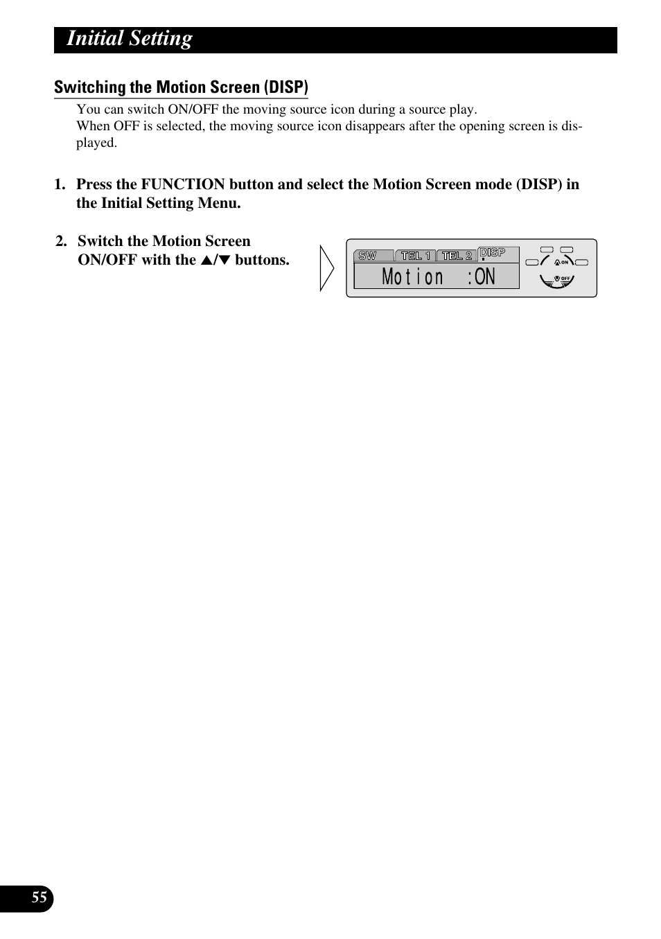 Switching the motion screen (disp), Initial setting | Pioneer KEH-P8010R User Manual | Page 56 / 132