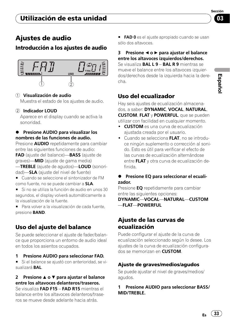 Ajustes de audio 33, Introducción a los ajustes de, Audio 33 | Uso del ajuste del balance 33, Uso del ecualizador 33, Ajuste de las curvas de, Ecualización 33, Ajustes de audio, Utilización de esta unidad | Pioneer DEH-2800MP User Manual | Page 33 / 61