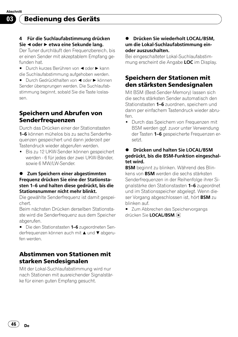 Speichern und abrufen von, Senderfrequenzen 46, Abstimmen von stationen mit starken | Sendesignalen 46, Speichern der stationen mit den, Stärksten sendesignalen 46, Bedienung des geräts, Speichern und abrufen von senderfrequenzen, Abstimmen von stationen mit starken sendesignalen | Pioneer DEH-2800MP User Manual | Page 46 / 61