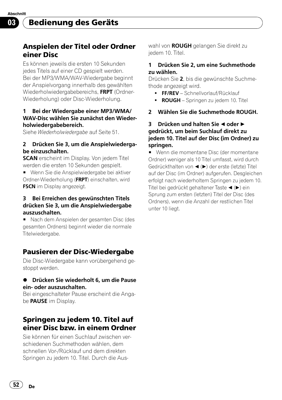 Anspielen der titel oder ordner einer, Disc 52, Pausieren der disc-wiedergabe 52 | Springen zu jedem 10. titel auf einer, Disc bzw. in einem ordner 52, Bedienung des geräts, Anspielen der titel oder ordner einer disc, Pausieren der disc-wiedergabe | Pioneer DEH-2800MP User Manual | Page 52 / 61
