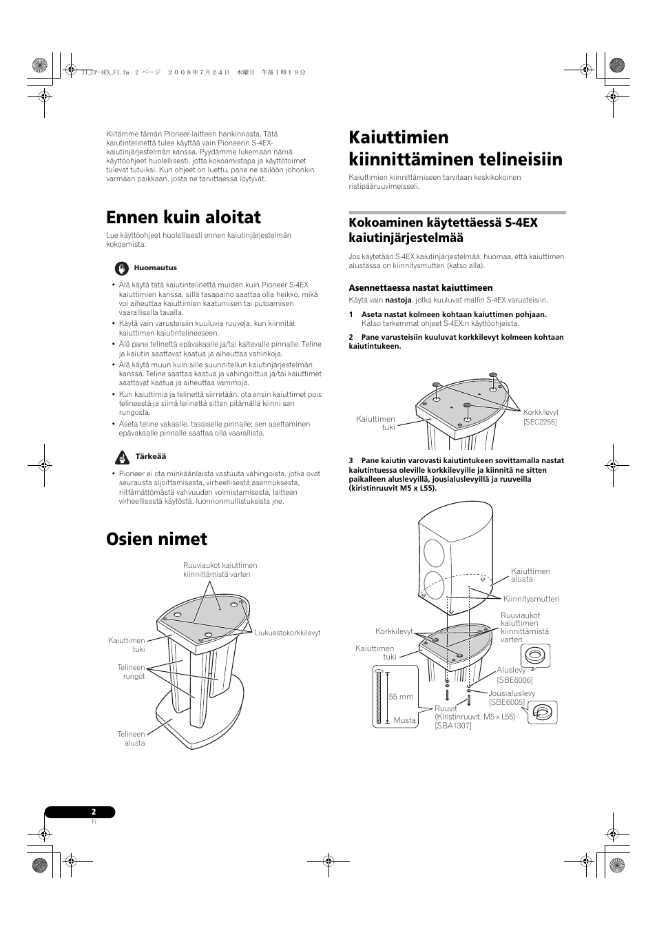 Ennen kuin aloitat, Osien nimet kaiuttimien kiinnittäminen telineisiin, Kokoaminen käytettäessä s-4ex kaiutinjärjestelmää | Pioneer CP-4EX User Manual | Page 24 / 32