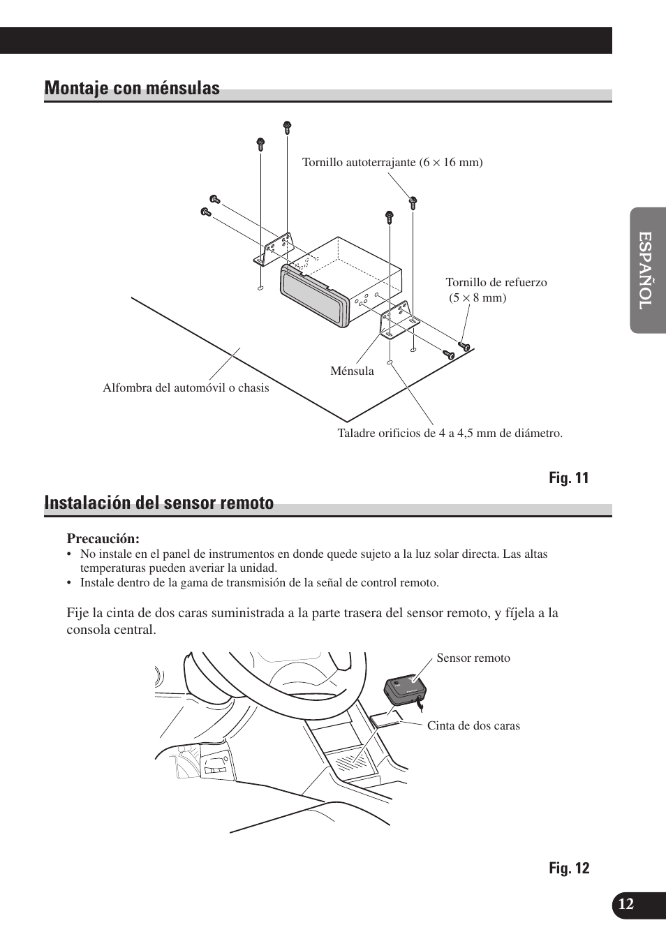 Montaje con ménsulas instalación del sensor remoto, Montaje con ménsulas, Instalación del sensor remoto | Pioneer SDV-P7 User Manual | Page 25 / 76