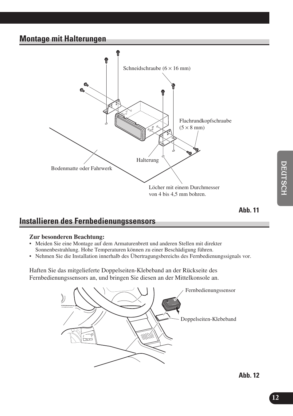 Montage mit halterungen, Installieren des fernbedienungssensors | Pioneer SDV-P7 User Manual | Page 37 / 76