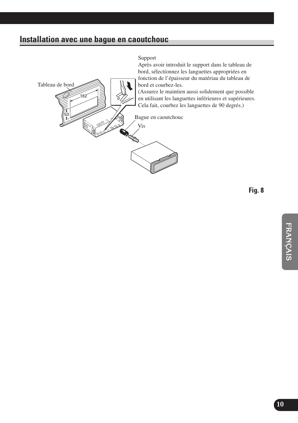 Installation avec une bague en caoutchouc | Pioneer SDV-P7 User Manual | Page 47 / 76