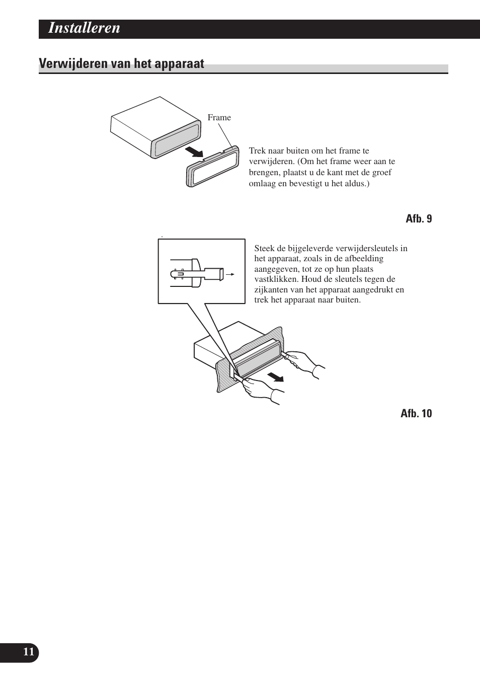 Verwijderen van het apparaat, Installeren | Pioneer SDV-P7 User Manual | Page 72 / 76