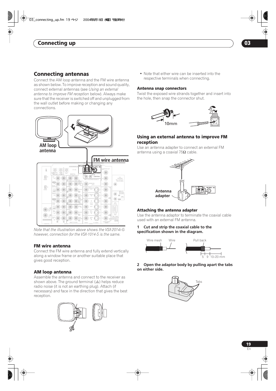 Connecting antennas, Connecting up 03, Am loop antenna fm wire antenna | Fm wire antenna, Am loop antenna, Antenna snap connectors, Attaching the antenna adapter, 10mm, Antenna adapter, Using an external antenna to improve fm reception | Pioneer VSX-1014-S User Manual | Page 19 / 80