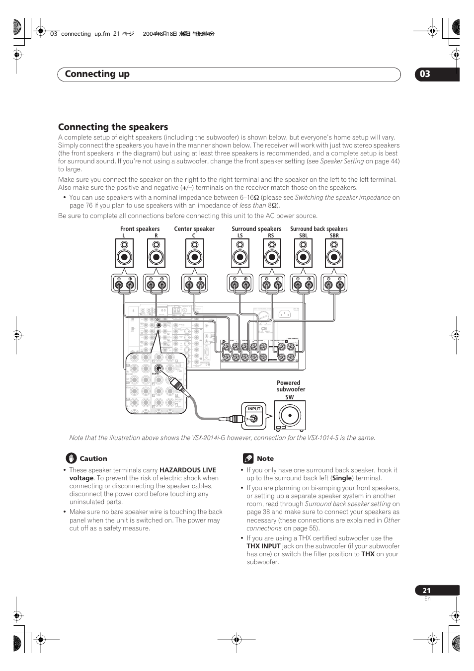 Connecting the speakers, Connecting up 03, Single) | Speaker setting, Please see, Switching the speaker impedance, Less than, Caution, These speaker terminals carry, Hazardous live voltage | Pioneer VSX-1014-S User Manual | Page 21 / 80