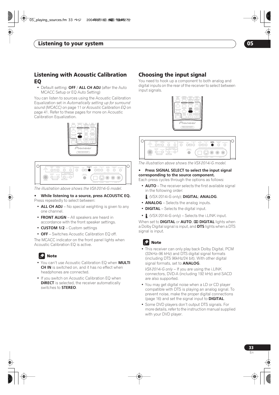 Listening to your system 05, Listening with acoustic calibration eq, Choosing the input signal | Default setting, All ch adj, On page 11 or, Acoustic calibration eq, The illustration above shows the vsx-2014i-g model, While listening to a source, press acoustic eq, Press repeatedly to select between | Pioneer VSX-1014-S User Manual | Page 33 / 80