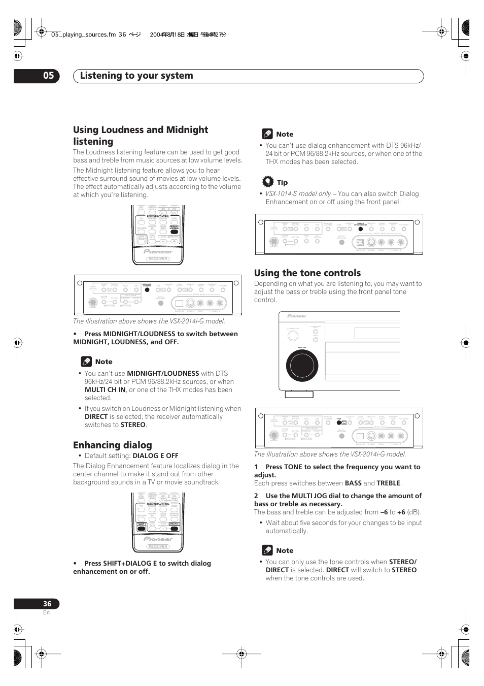 Listening to your system 05, Using loudness and midnight listening, Enhancing dialog | Using the tone controls, The illustration above shows the vsx-2014i-g model, You can’t use, Midnight/loudness, Multi ch in, Direct, Stereo | Pioneer VSX-1014-S User Manual | Page 36 / 80