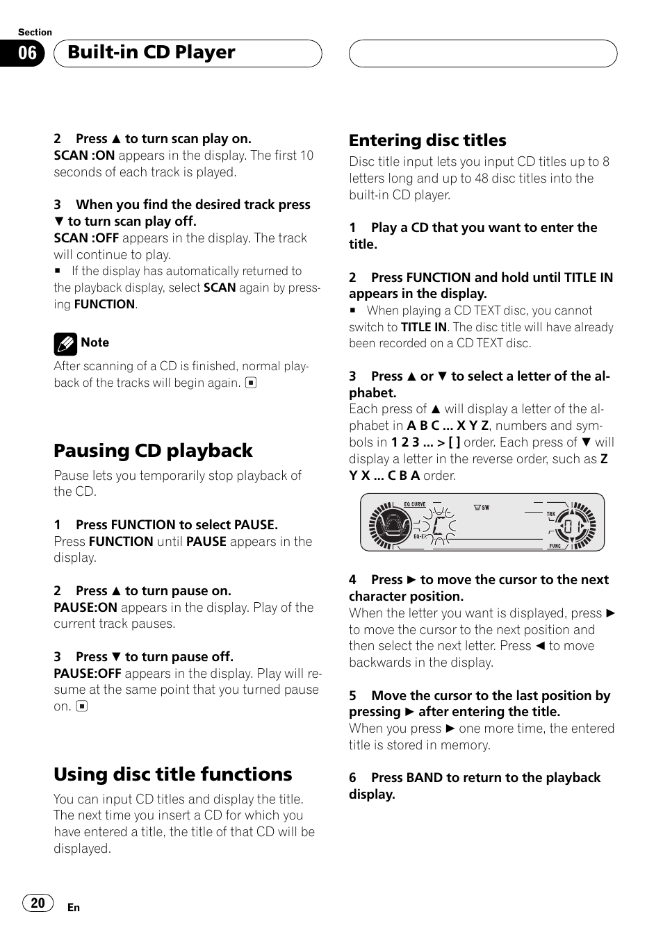 Entering disc titles 20, Pausing cd playback, Using disc title functions | Built-in cd player, Entering disc titles | Pioneer DEH-P4500R User Manual | Page 20 / 88