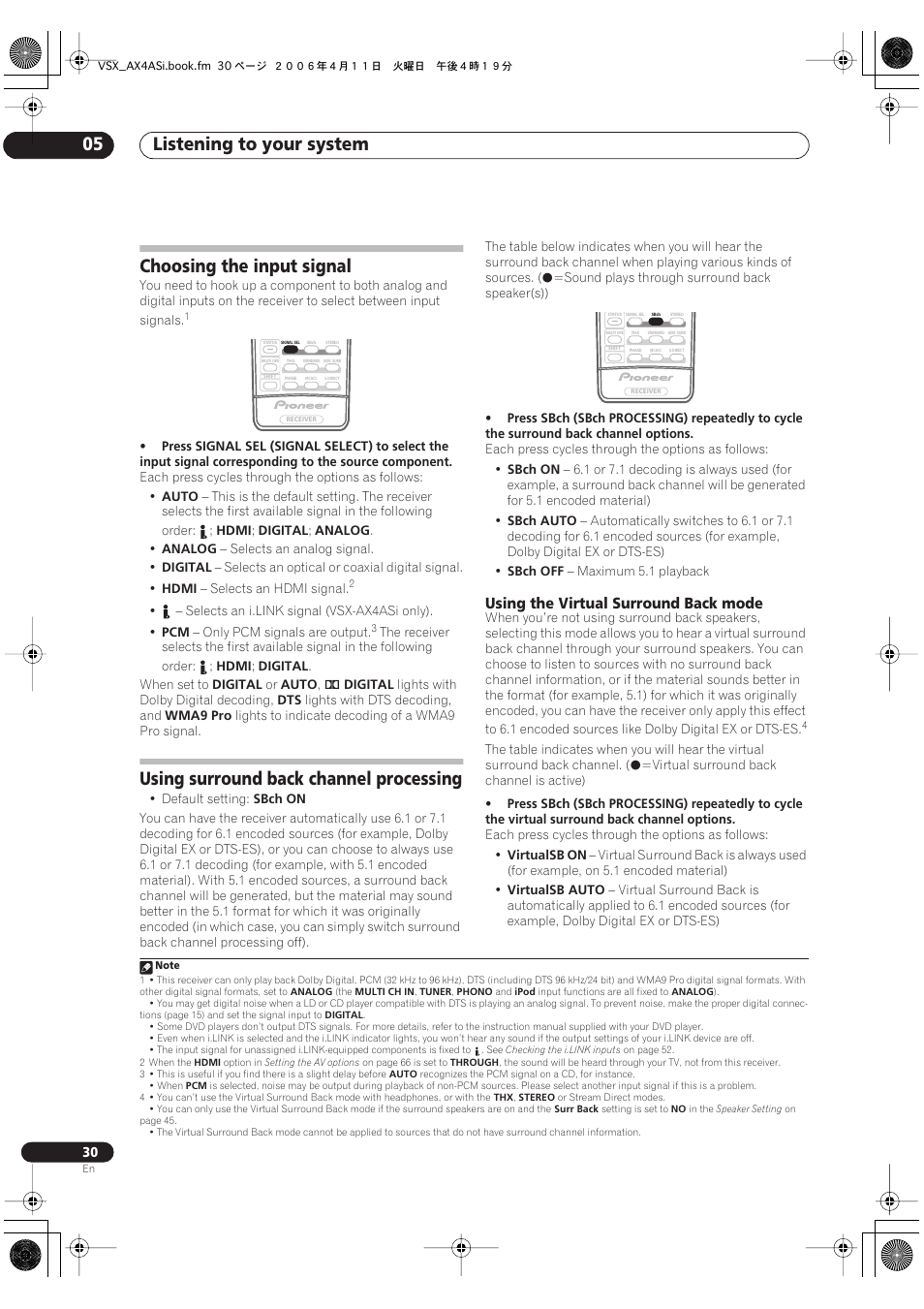 Using the virtual surround back mode, Listening to your system 05, Choosing the input signal | Using surround back channel processing | Pioneer VSX-AX2AS-s User Manual | Page 30 / 92