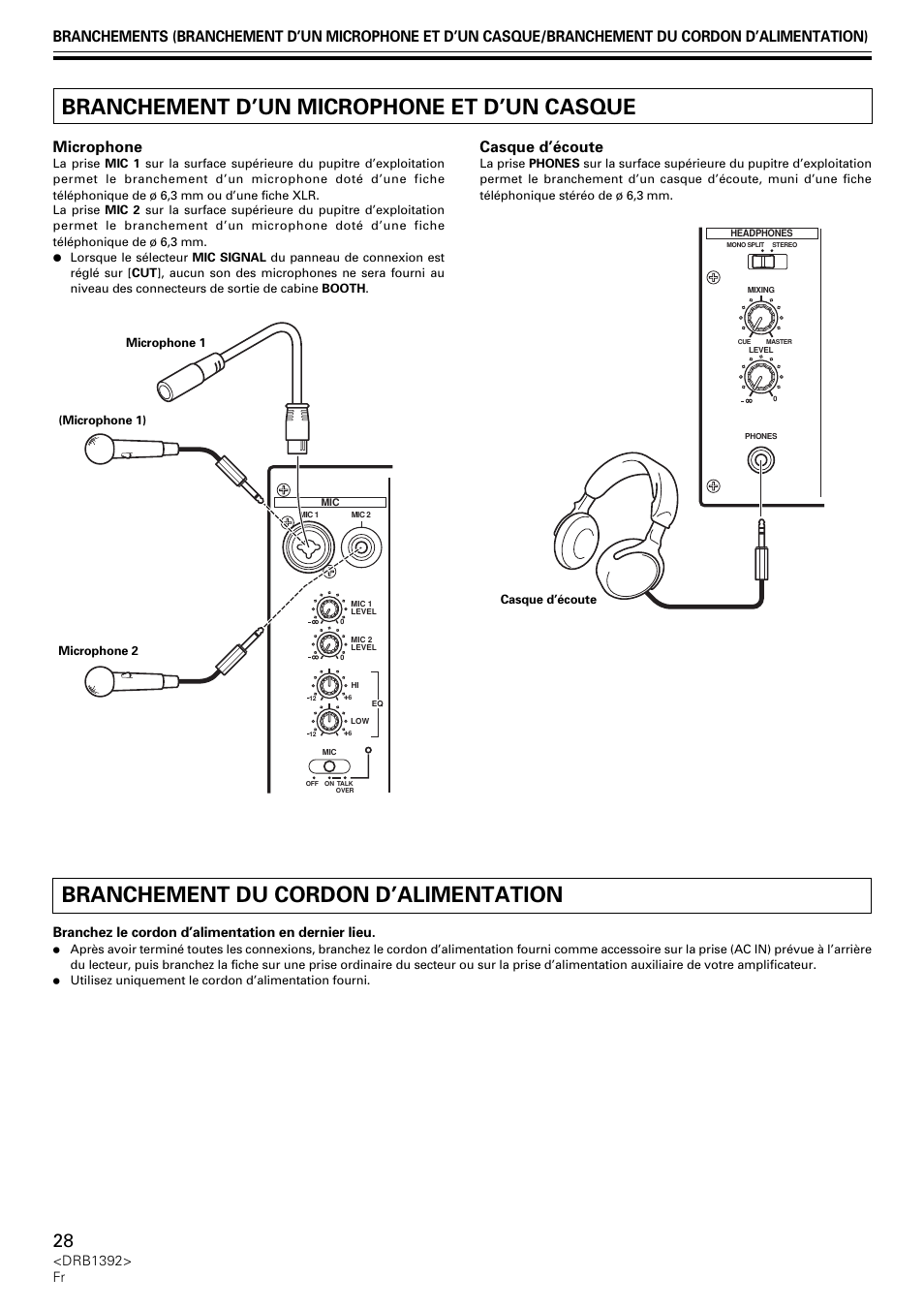 Branchement d’un microphone et d’un casque, Branchement du cordon d’alimentation, Microphone | Casque d’écoute, Drb1392> fr, Branchez le cordon d’alimentation en dernier lieu | Pioneer DJM-800 User Manual | Page 28 / 128