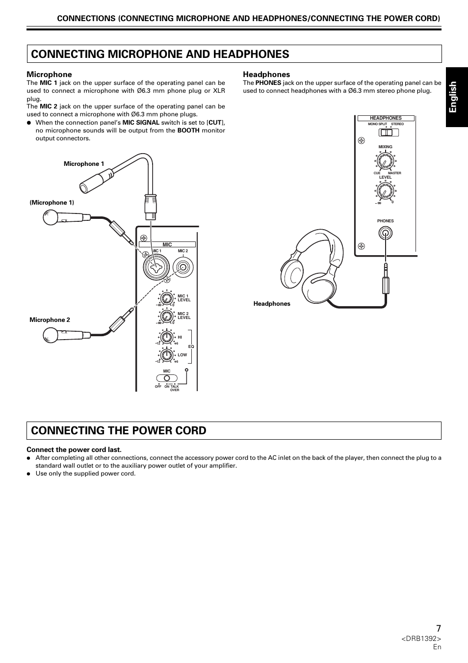 Connecting microphone and headphones, Connecting the power cord, English | Microphone, Headphones, Drb1392> en, Connect the power cord last | Pioneer DJM-800 User Manual | Page 7 / 128