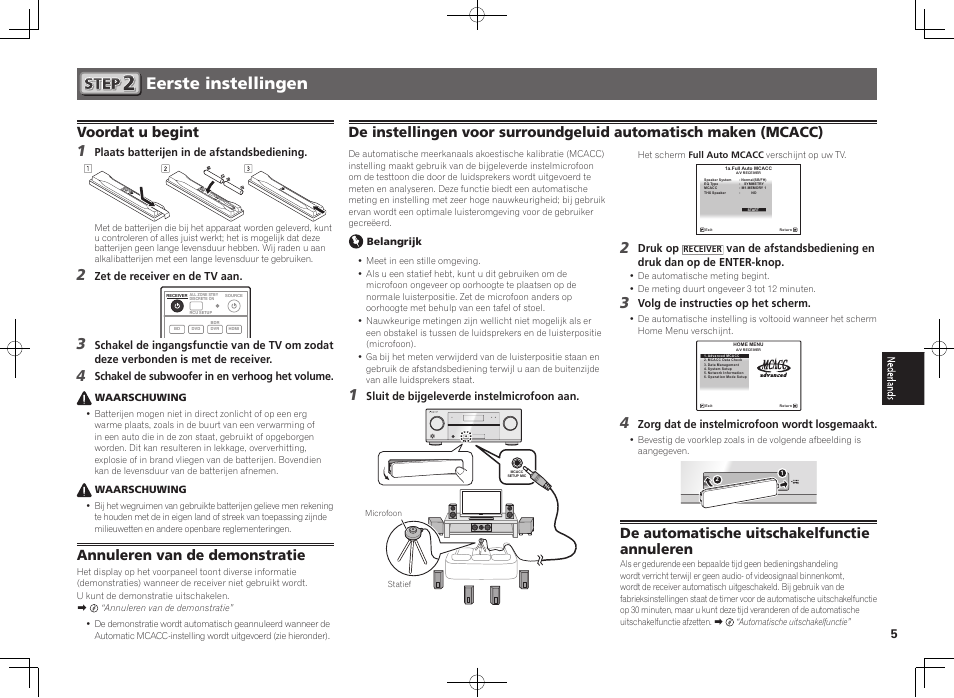 Eerste instellingen, Voordat u begint, Annuleren van de demonstratie | Control on / off, De automatische uitschakelfunctie annuleren | Pioneer VSX-922-S User Manual | Page 29 / 44