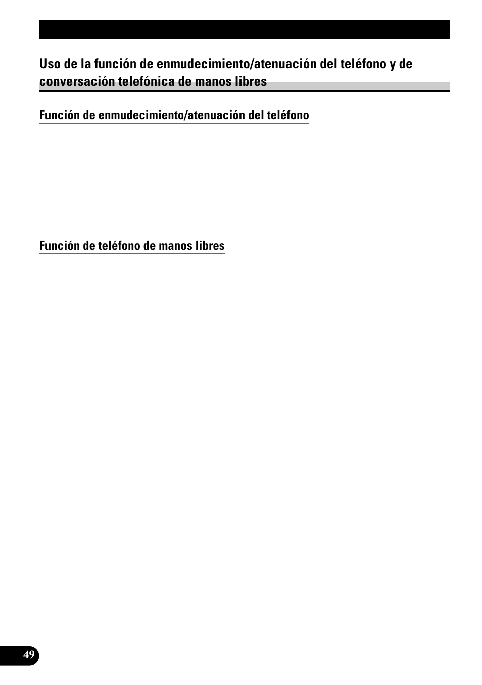Uso de la función de, Función de enmudecimiento/atenuación del teléfono, Función de teléfono de manos libres | Reproductor de cd y cuidados, Precaución, Otras funciones | Pioneer DEH-P4300R User Manual | Page 102 / 108