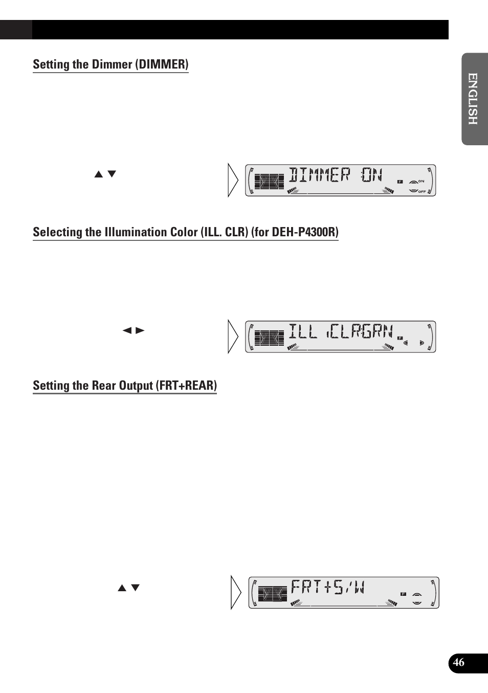 Setting the dimmer (dimmer), Setting the rear output (frt+rear) | Pioneer DEH-P4300R User Manual | Page 47 / 108