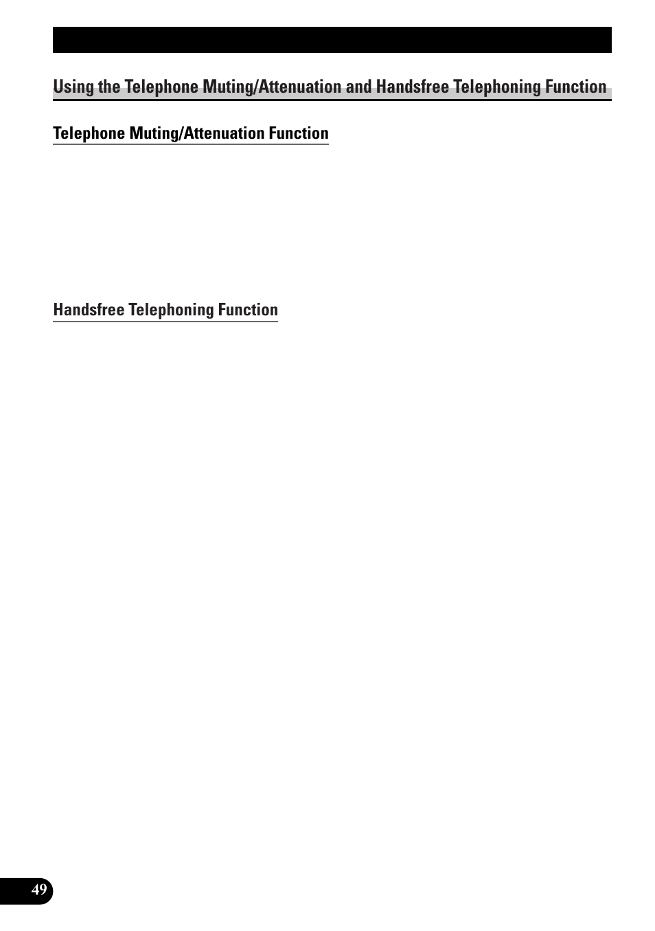 Using the telephone muting/attenuation and, Handsfree telephoning function, Telephone muting/attenuation function | Cd player and care, Precaution, Other functions | Pioneer DEH-P4300R User Manual | Page 50 / 108