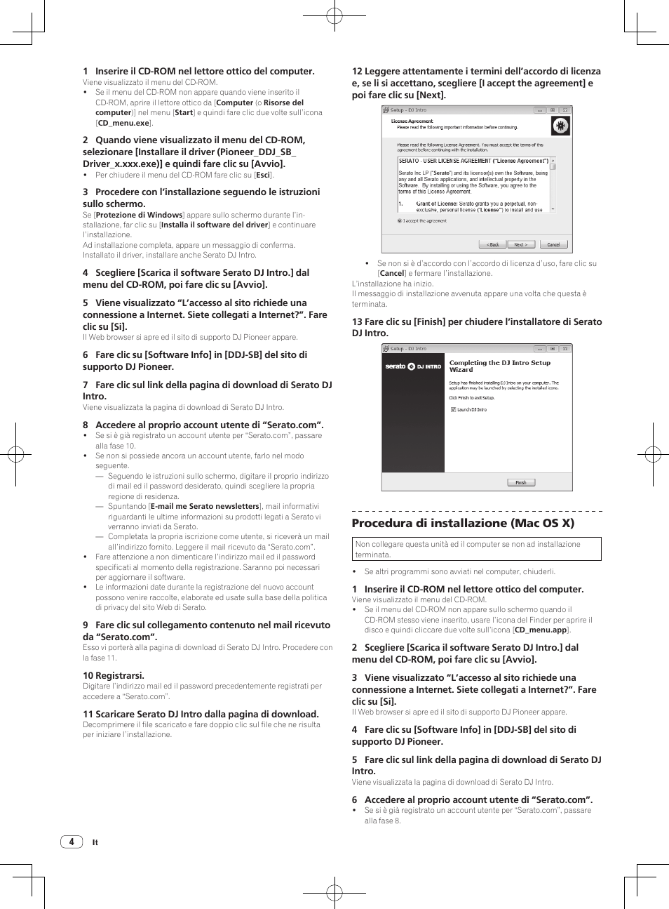 Procedura di installazione (mac os x) | Pioneer DDJ-SB User Manual | Page 44 / 68