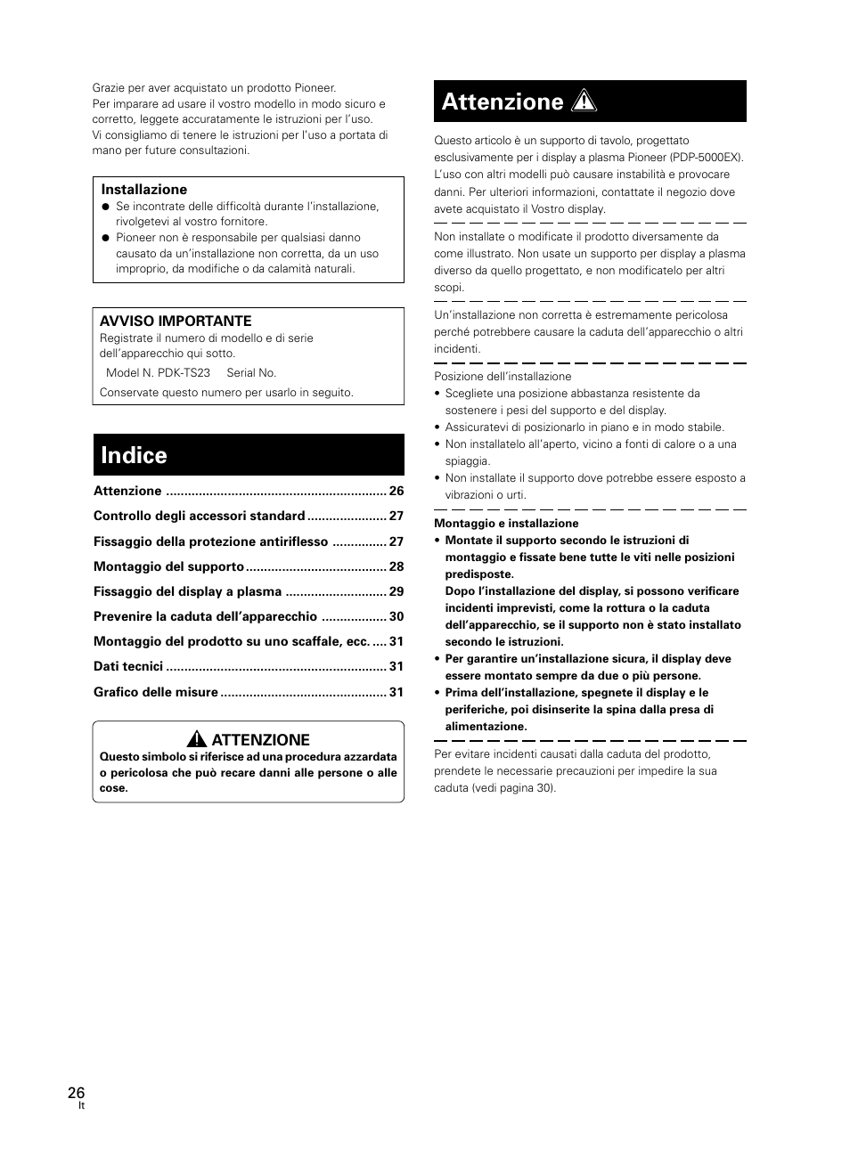 Istruzioni per l’uso, Indice, Attenzione | Pioneer PDK-TS23 User Manual | Page 26 / 50