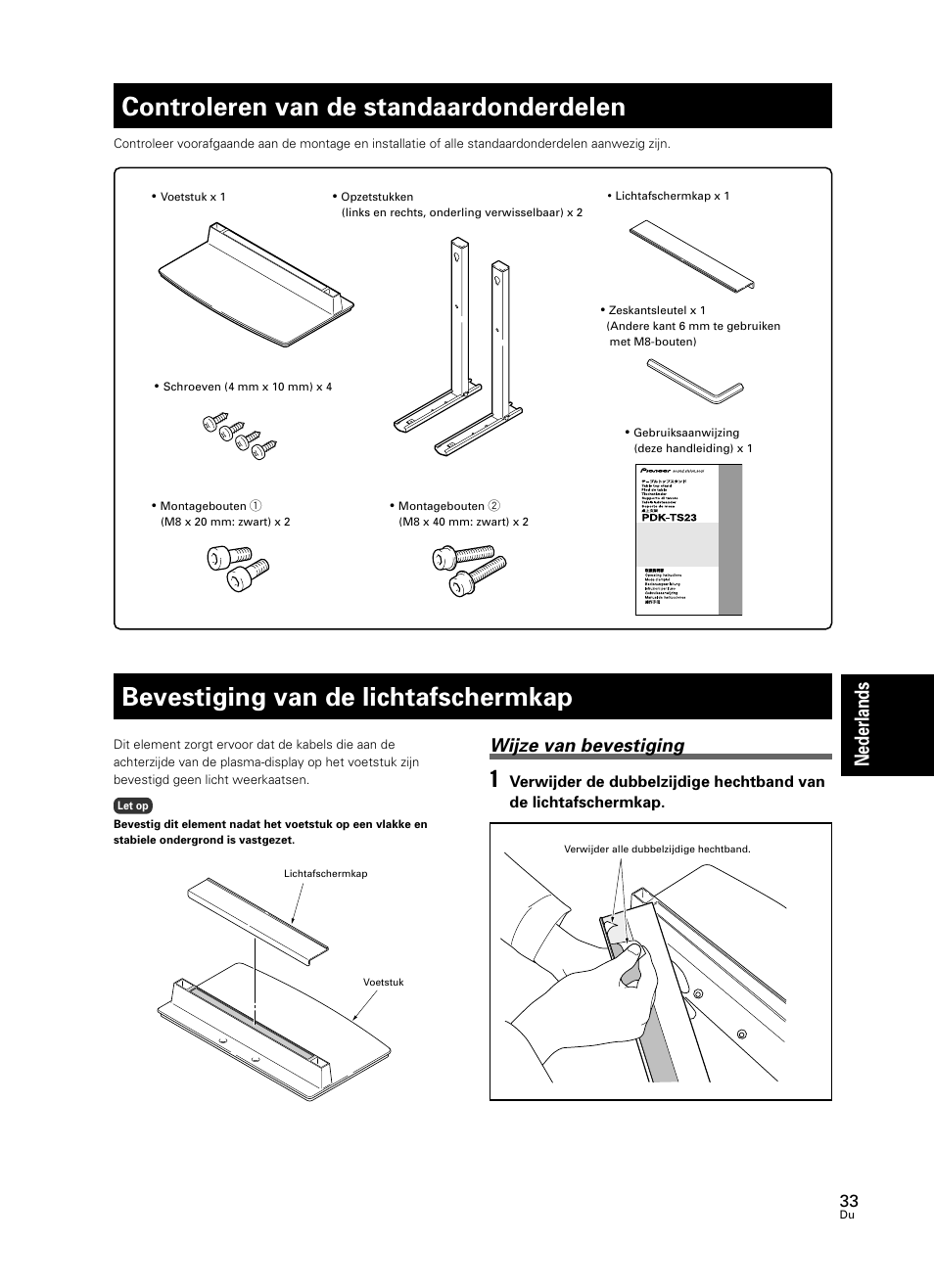 Controleren van de standaardonderdelen, Bevestiging van de lichtafschermkap, Nederlands | Wijze van bevestiging | Pioneer PDK-TS23 User Manual | Page 33 / 50