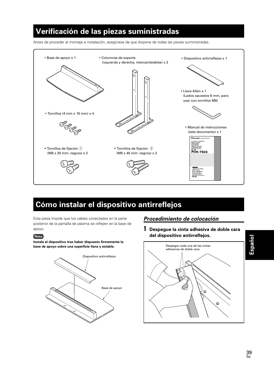 Verificación de las piezas suministradas, Cómo instalar el dispositivo antirreflejos, Espa ñ ol | Procedimiento de colocación | Pioneer PDK-TS23 User Manual | Page 39 / 50