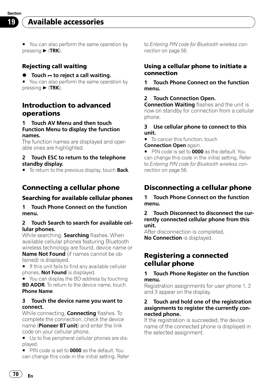 Available accessories, Introduction to advanced operations, Connecting a cellular phone | Disconnecting a cellular phone, Registering a connected cellular phone | Pioneer AVH-P3100DVD User Manual | Page 70 / 109