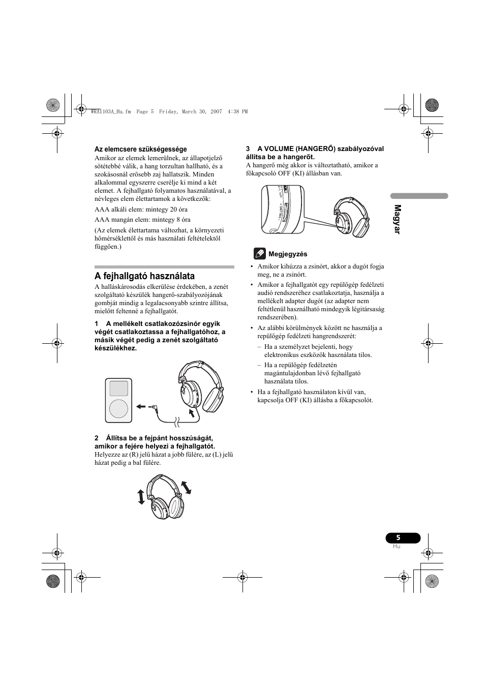 A fejhallgató használata | Pioneer SE-MJ7NC User Manual | Page 101 / 132