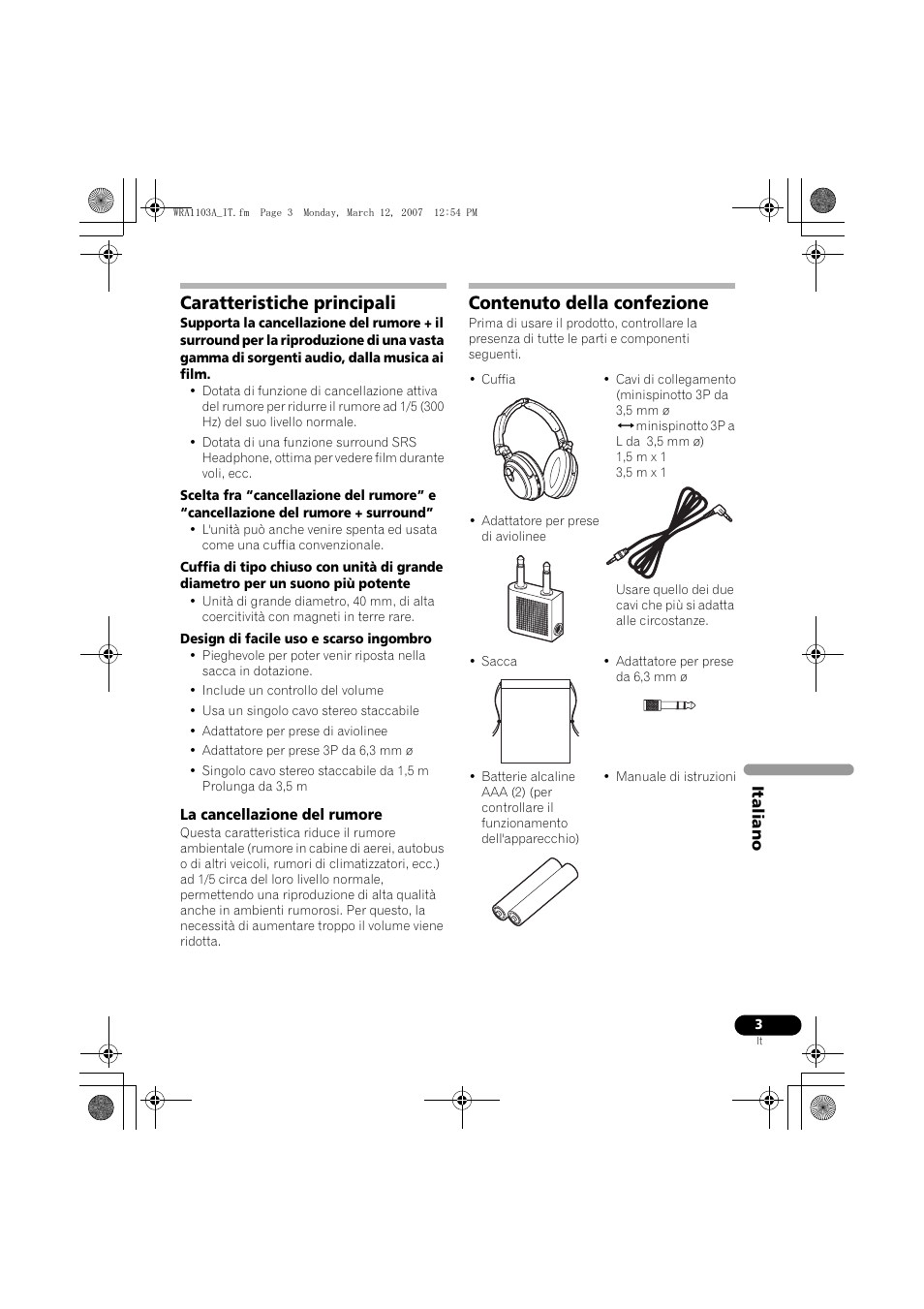 Caratteristiche principali, Contenuto della confezione | Pioneer SE-MJ7NC User Manual | Page 27 / 132