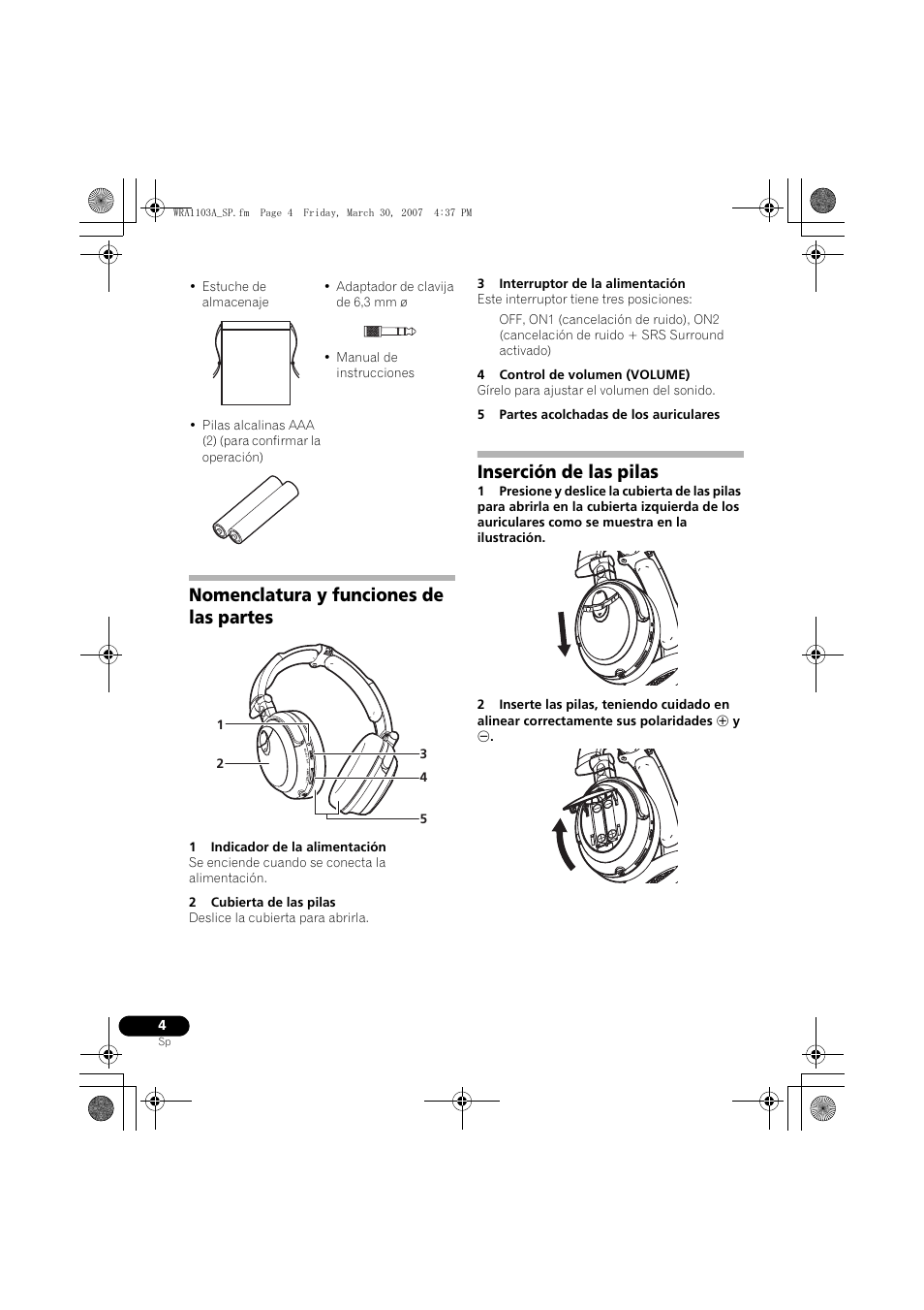 Nomenclatura y funciones de las partes, Inserción de las pilas | Pioneer SE-MJ7NC User Manual | Page 36 / 132