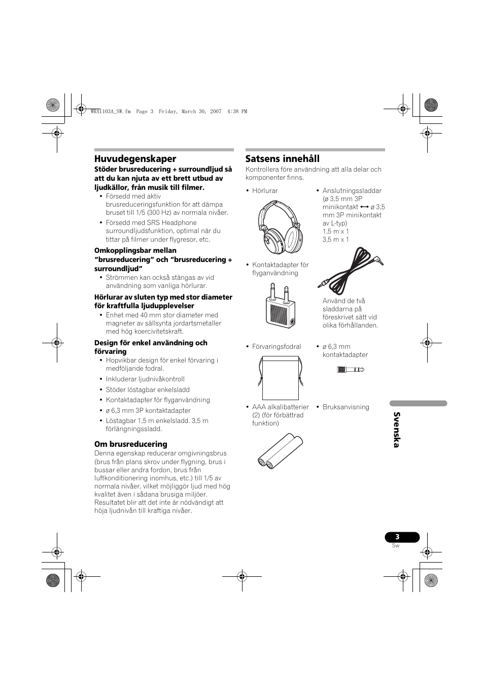Huvudegenskaper, Satsens innehåll | Pioneer SE-MJ7NC User Manual | Page 59 / 132