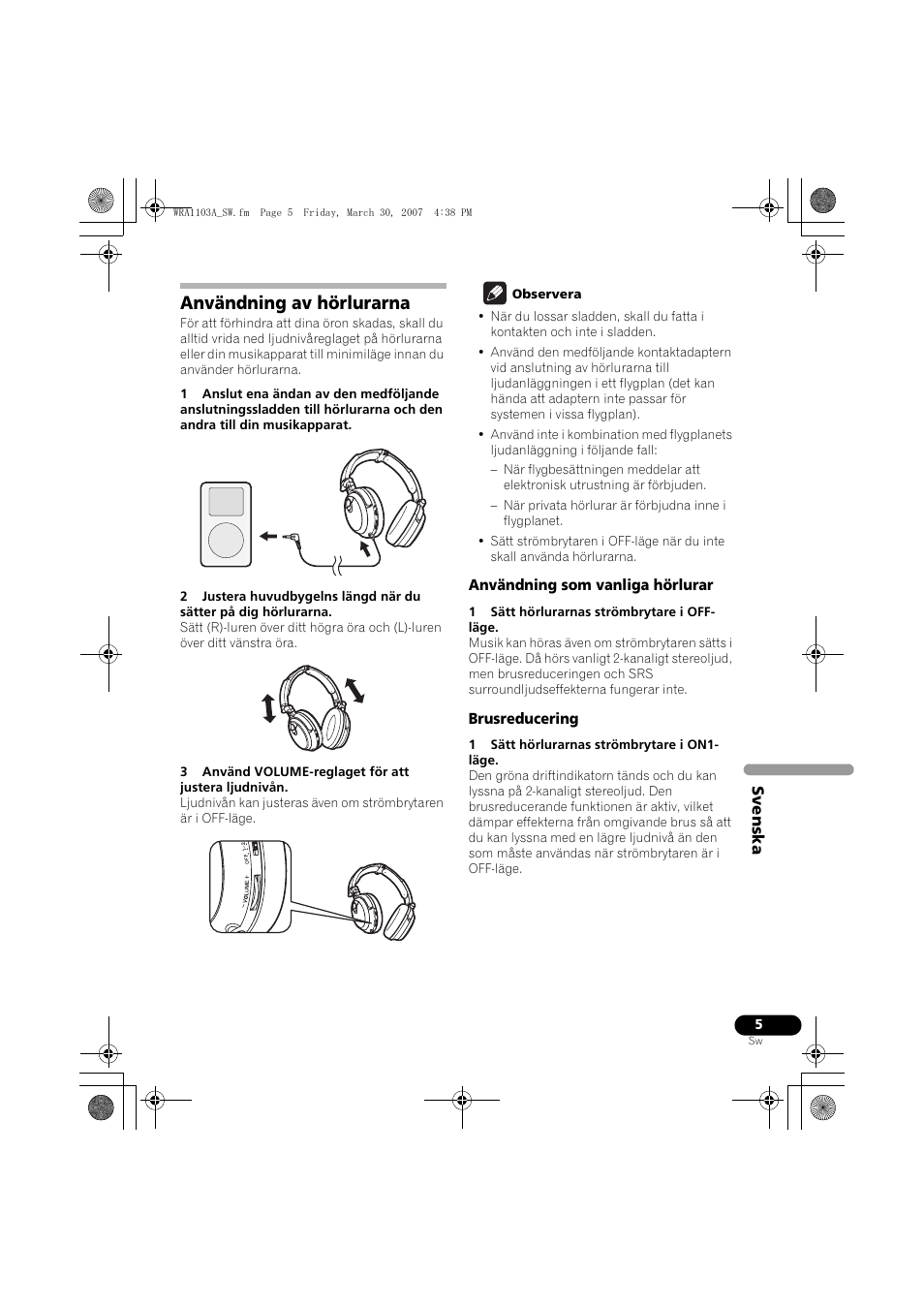 Användning av hörlurarna | Pioneer SE-MJ7NC User Manual | Page 61 / 132