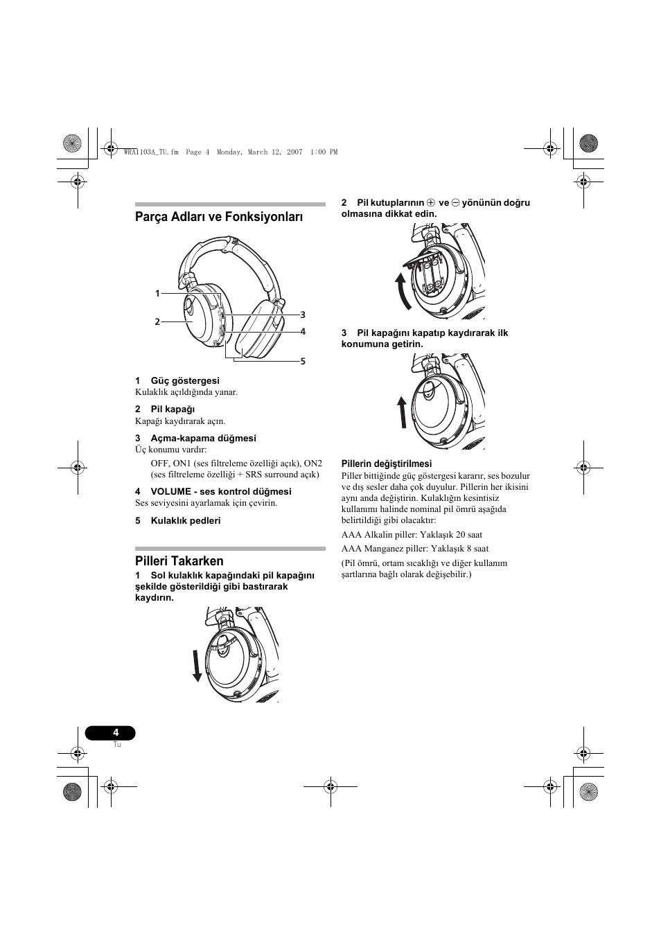 Parça adları ve fonksiyonları, Pilleri takarken | Pioneer SE-MJ7NC User Manual | Page 76 / 132