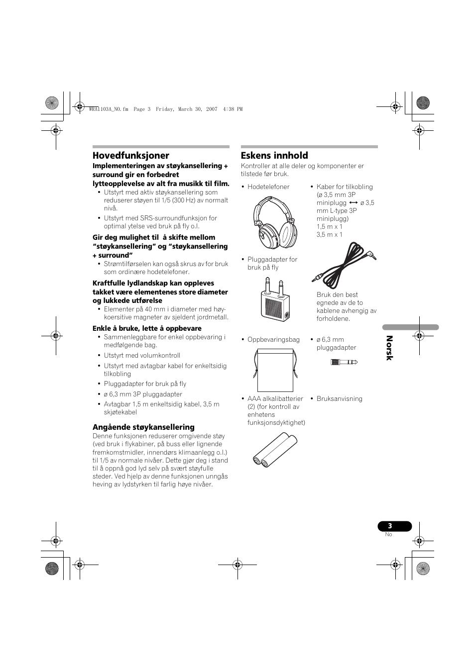 Hovedfunksjoner, Eskens innhold | Pioneer SE-MJ7NC User Manual | Page 83 / 132