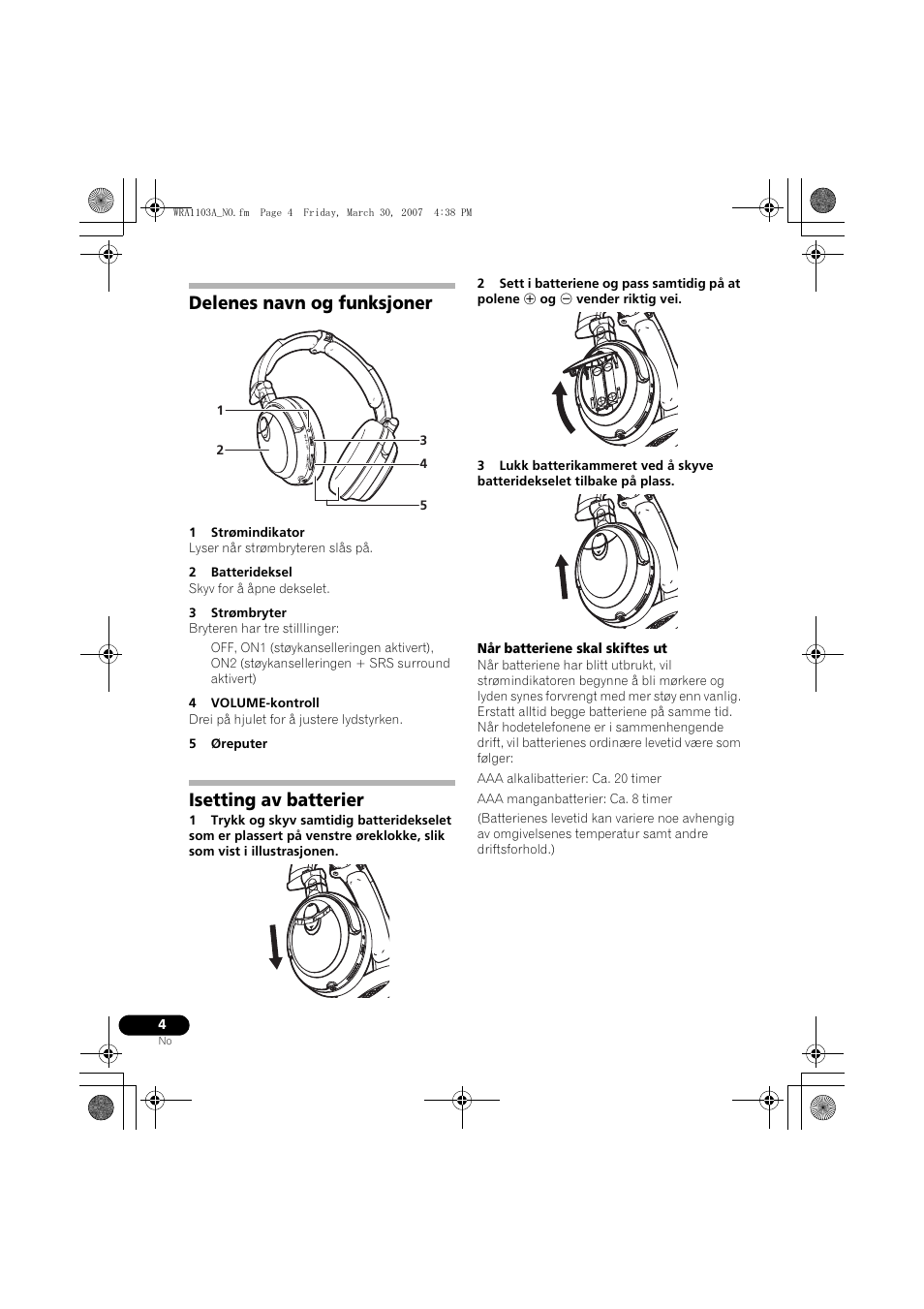 Delenes navn og funksjoner, Isetting av batterier | Pioneer SE-MJ7NC User Manual | Page 84 / 132